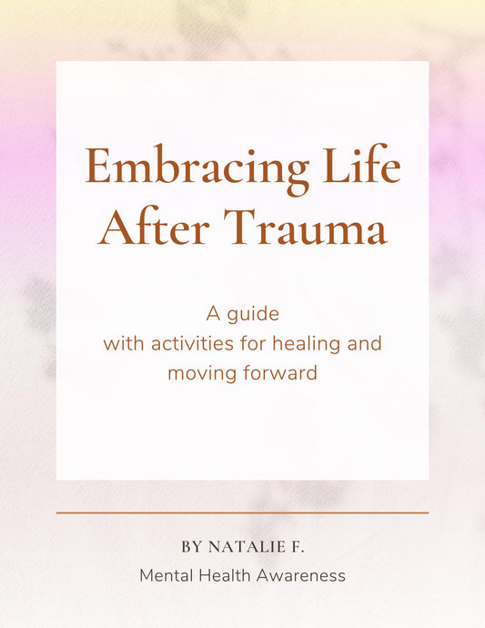 Trauma Worksheets for Growth: Printable PTSD Treatment, Therapy, Self-help, & Psychoeducation Resources